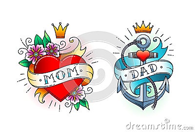 Set of Classic tattoo - heart with flowers and word mom on ribbon. Anchor with rope and ribbon with word - dad. Vector Illustration